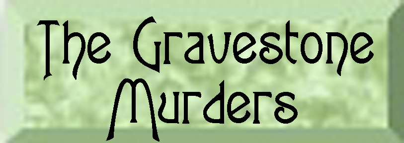 The Gravestone Murders
