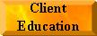 Client Education