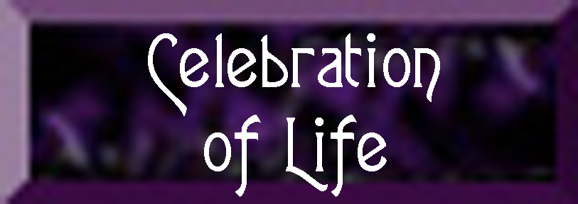 Celebration of Life